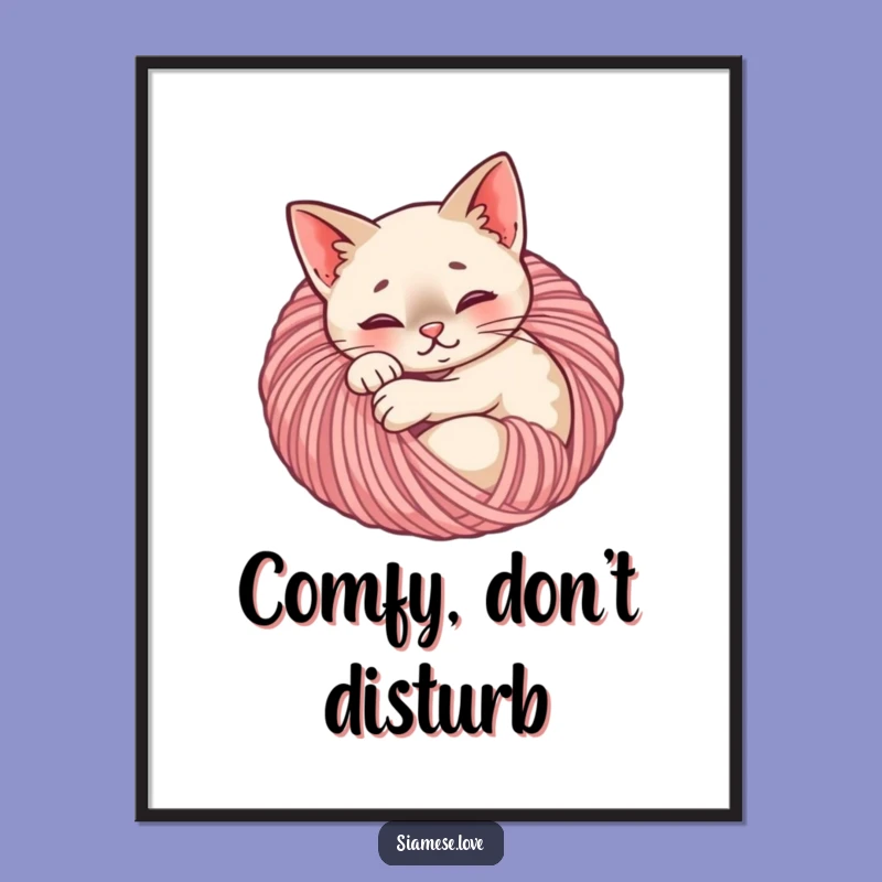 Funny Content Siamese Cat Yarn Ball Digital Art Print - Instant Cozy Decor!