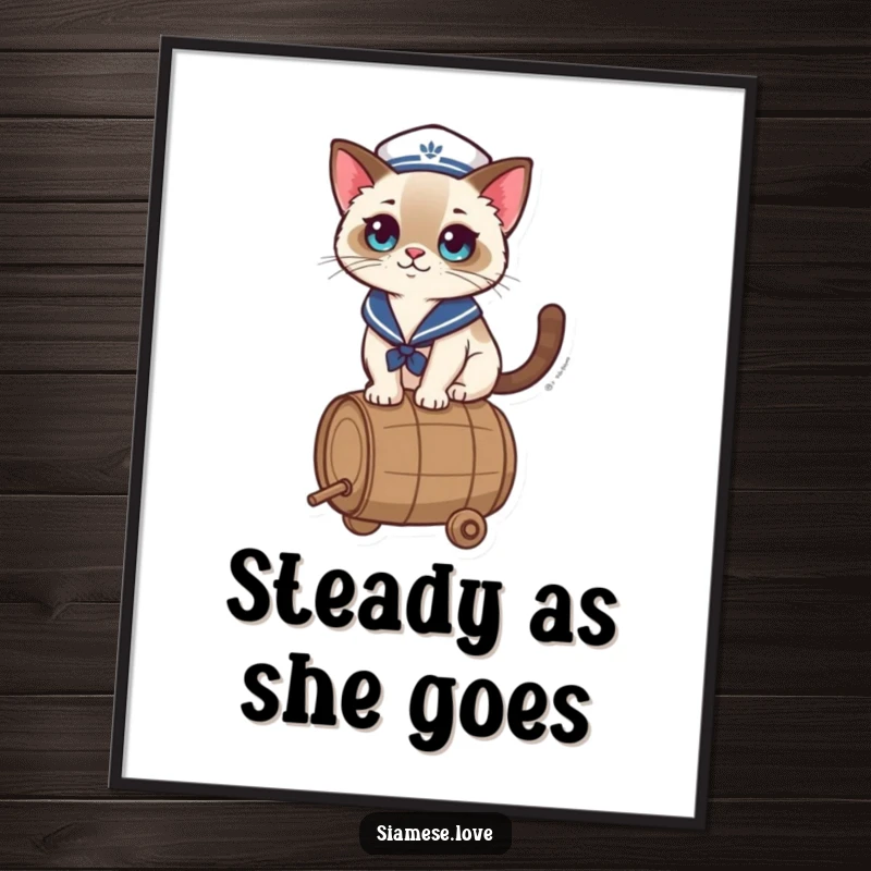 Funny Digital Art Print of a kawaii Siamese cat in a sailor hat, balancing on a barrel, bringing nautical charm and humor to any space.