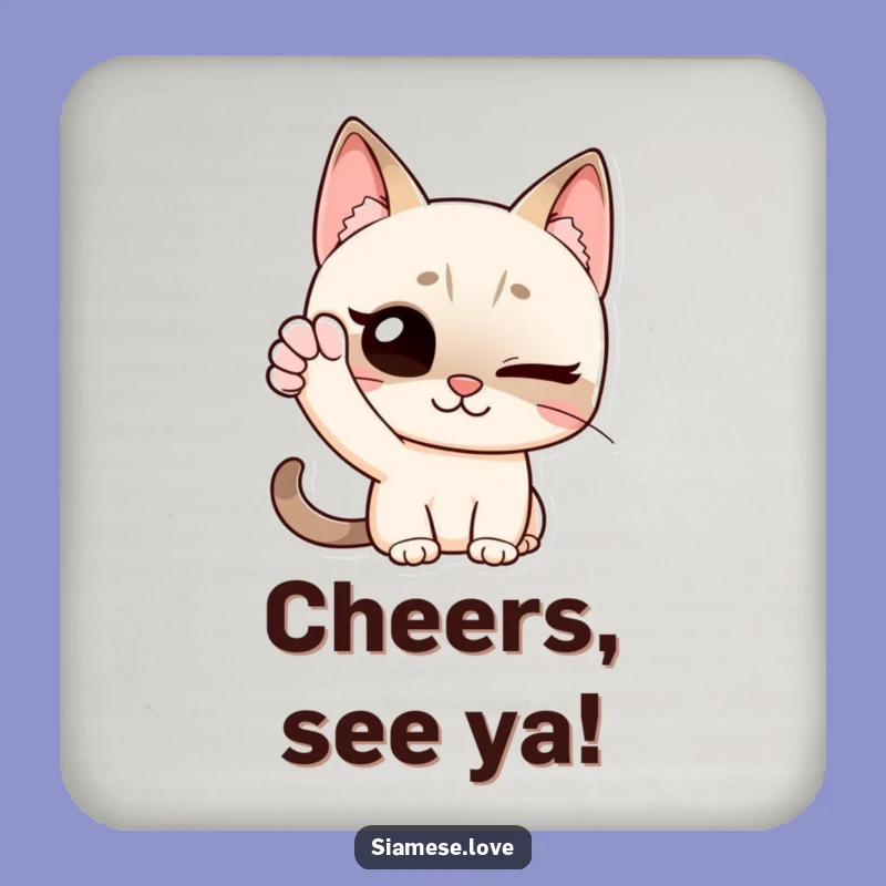 Funny Siamese Cat Coaster: Winking Wave - A Hilarious Greeting Gift!