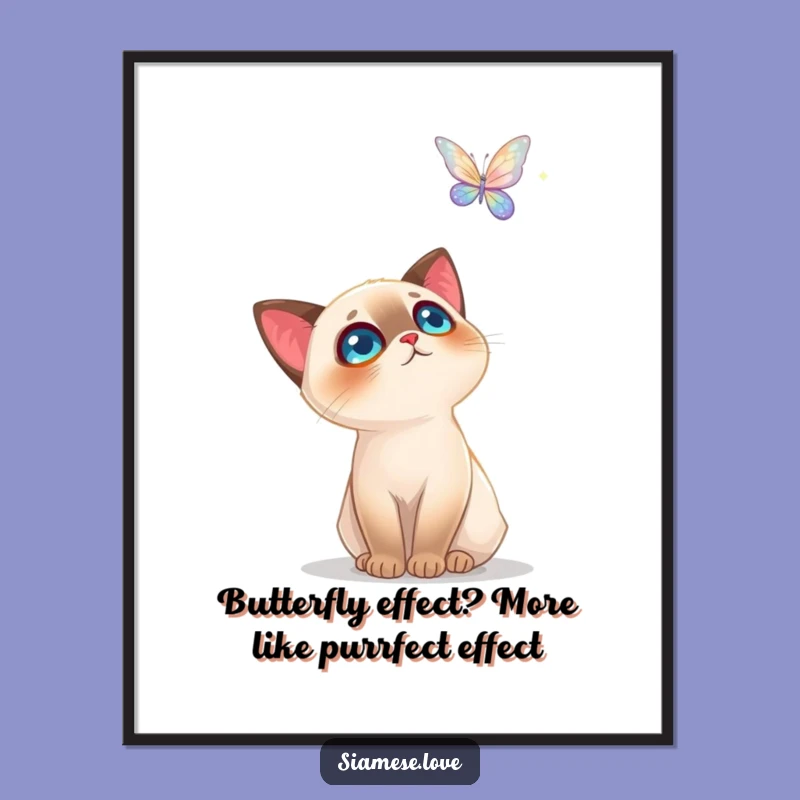 Free Printable Wall Art: Siamese Cat's Butterfly Awe, Funny Downloadable Art Gift