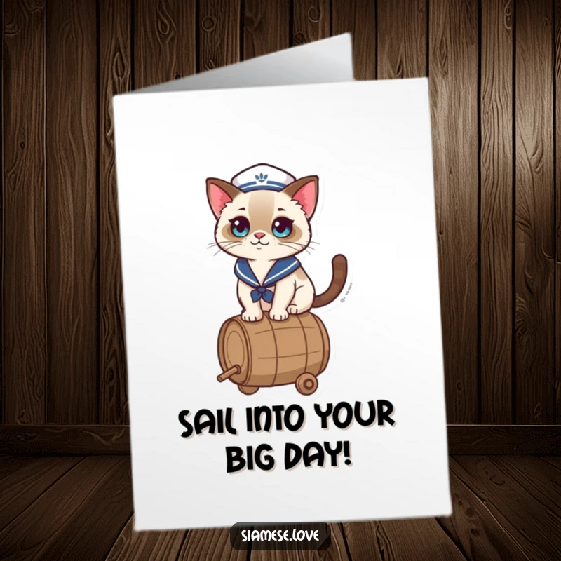 Funny Free Printable Birthday Card: Kawaii Siamese cat in a sailor hat expertly balancing on a rolling barrel.