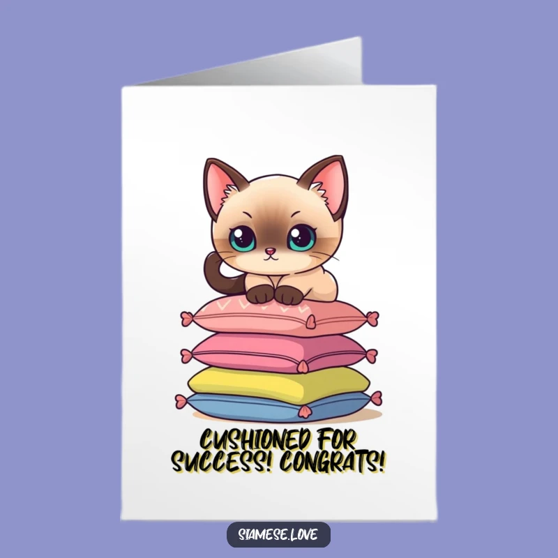 Free Printable Congrats Card: Siamese Cat on Cushions, Humorous Downloadable Gift