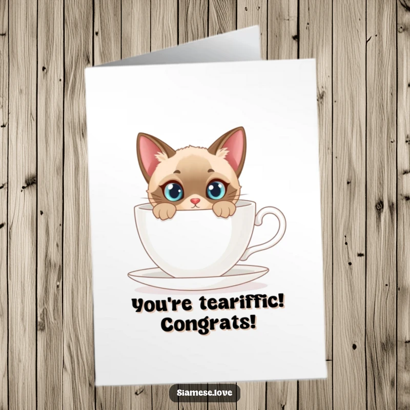 Funny Free Printable Congratulations Card: A curious Siamese cat peeks from a giant teacup, celebrating your achievement.