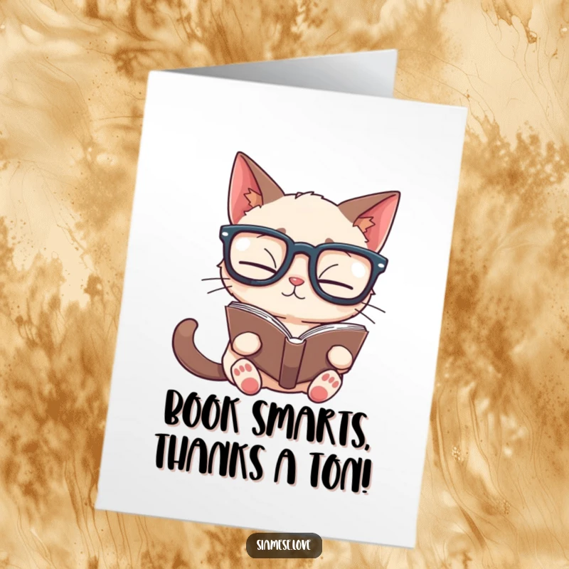Funny Free Printable Thank You Card: A Siamese cat with glasses struggles to read a book upside down.