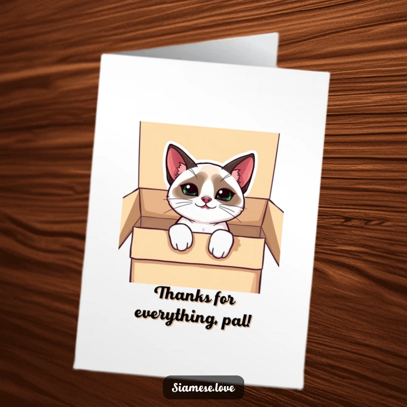 Funny Free Printable Thank You Card with a cute kawaii Siamese cat peeking from a box with a mischievous, inviting grin.