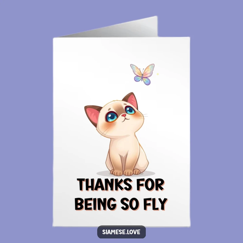 Free Printable Thank You Card: Siamese Cat's Butterfly Wonder, Funny Downloadable Gift