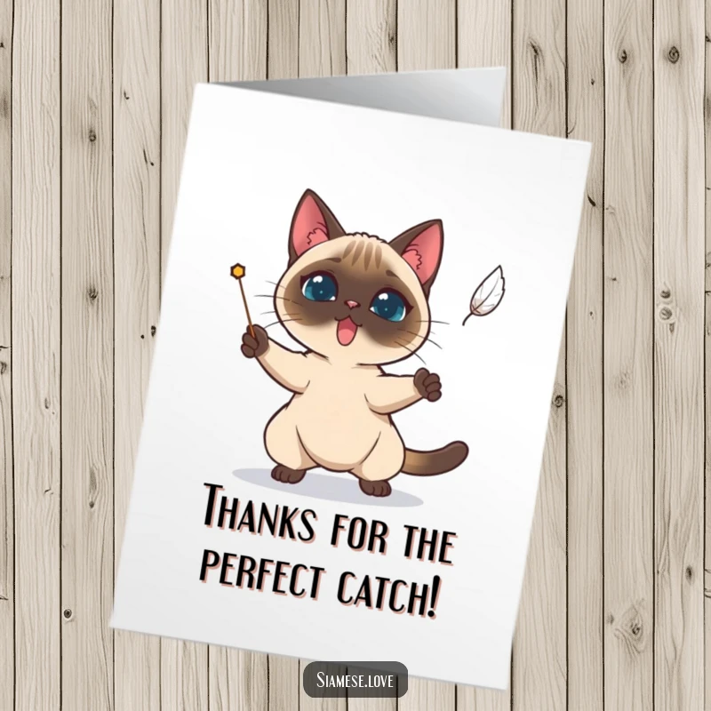 Funny Free Printable Thank You Card: Determined Siamese cat intensely trying to catch a single falling feather.